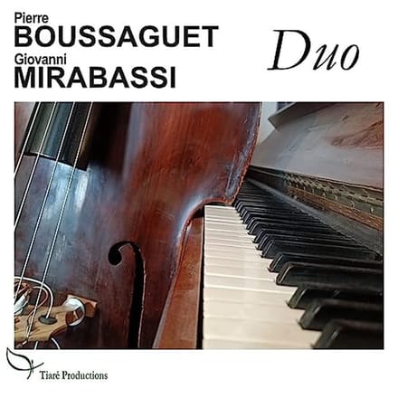 Pierre Boussaguet & Giovanni Mirabassi - Duo (CD)