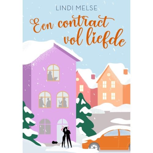 Een Contract Vol Liefde - Lindi Melse