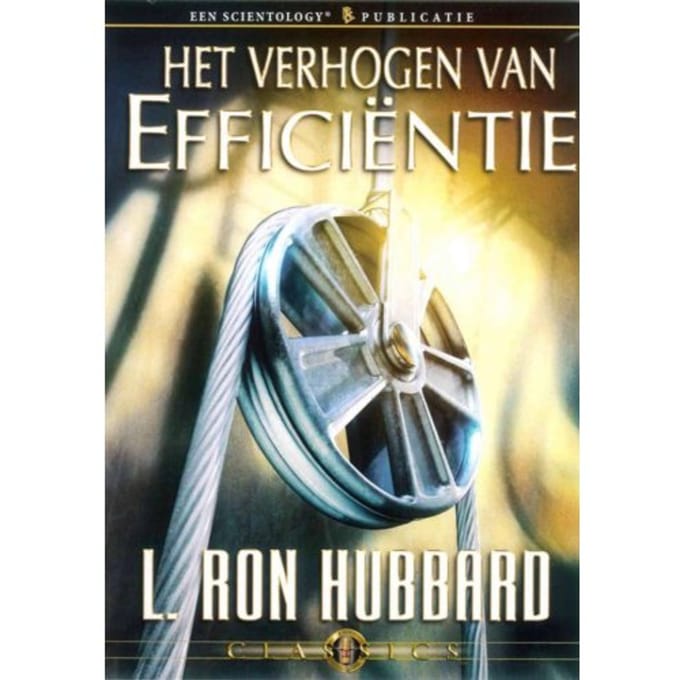 Het Verhogen Van Efficiëntie - L. Ron Hubbard