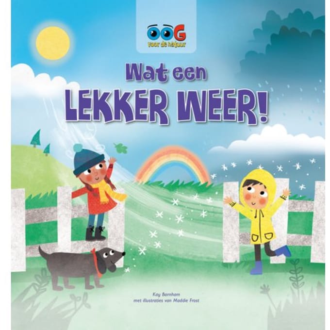 Wat Een Lekker Weer! - Oog Voor De Natuur - Kay Barnham