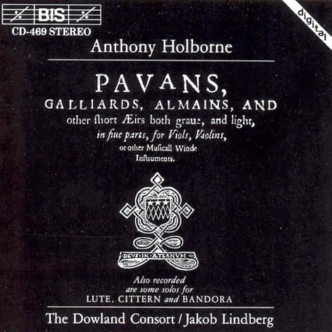 The Dowland Consort, Jakob Lindberg - Holborne: Pavans, Galliards, Almains (CD)