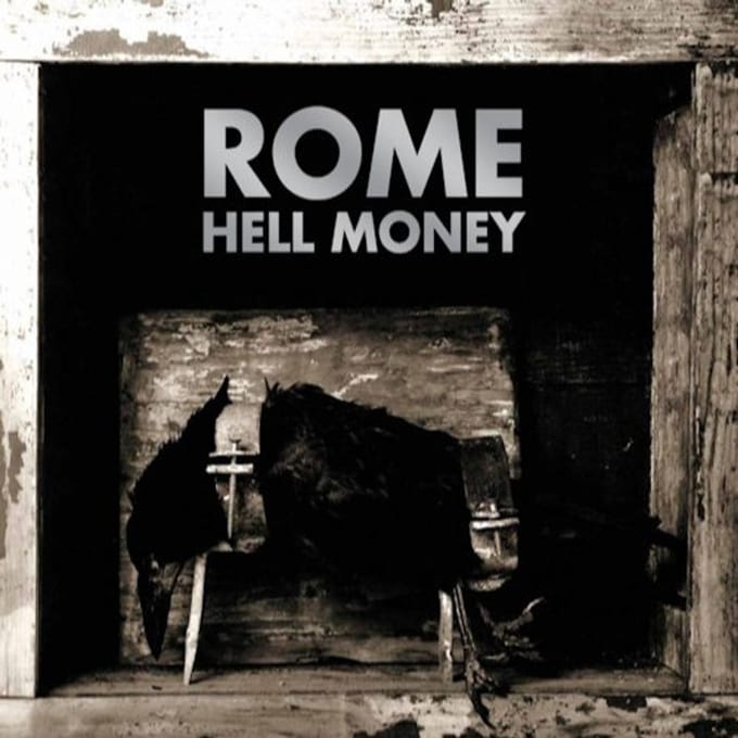 Rome - Hell Money (CD)