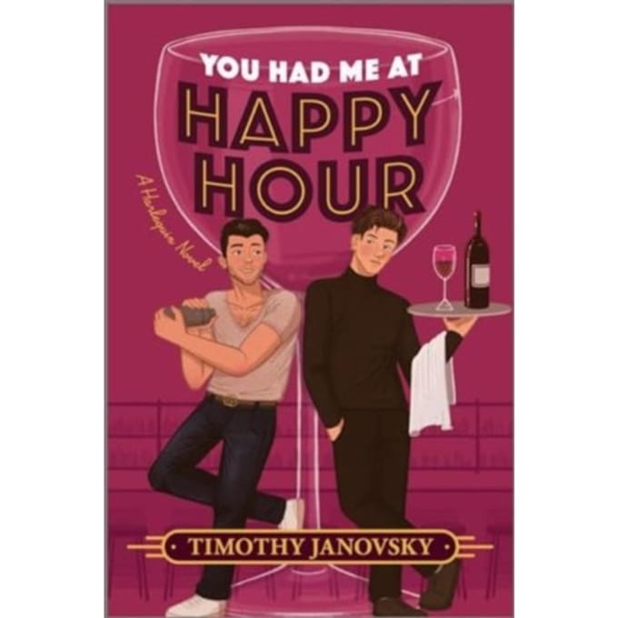 You Had Me At Happy Hour - Janovsky, Timothy