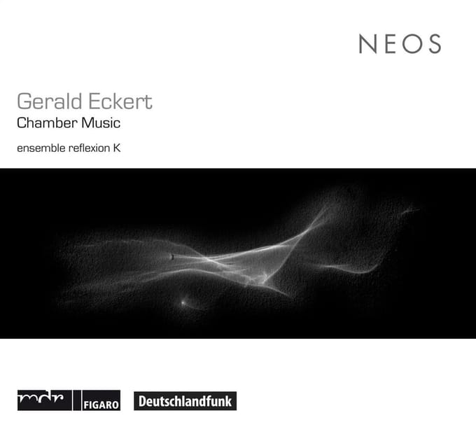 Ensemble Reflexion K - Eckert: Chamber Music (CD)