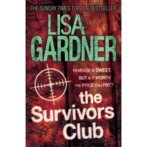 The Survivors Club - Lisa Gardner
