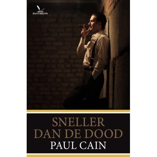 Sneller Dan De Dood - Paul Cain