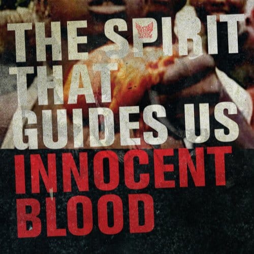 Spirit That Guides Us - Innocent Blood (LP)