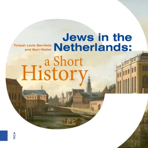 Jews In The Netherlands - Tirtsah Levie Bernfeld