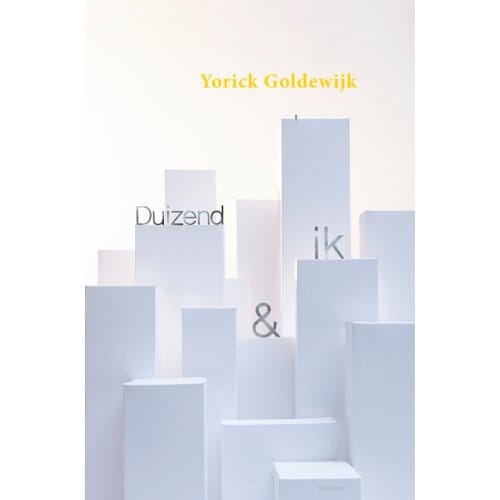 Duizend & Ik - Yorick Goldewijk