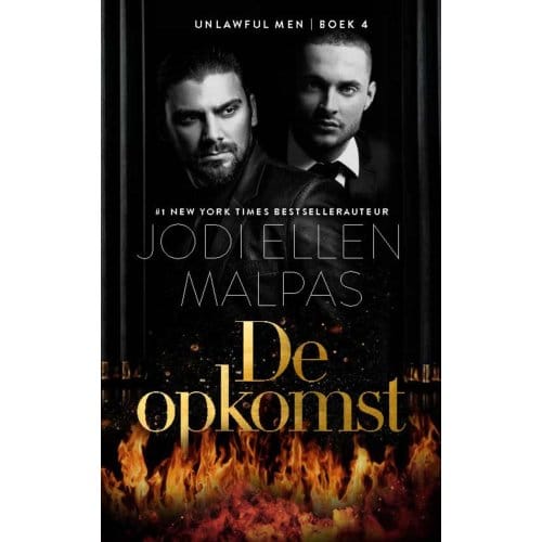 De Opkomst - Unlawful Men - Jodi Ellen Malpas