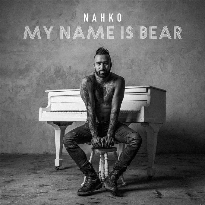 My Name Is Bear - Nahko