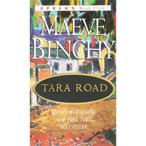 Tara Road - Maeve Binchy