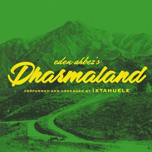 Dharmaland - Ixtahuele