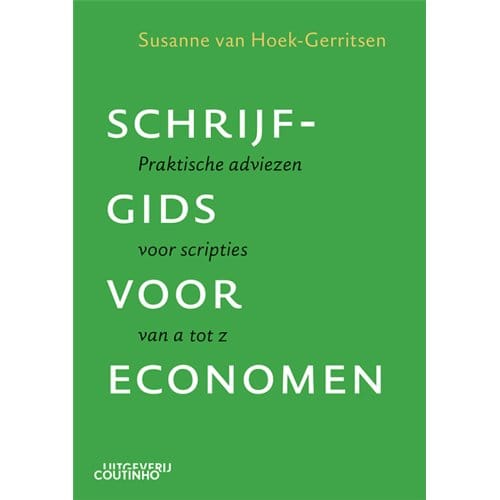 Schrijfgids Voor Economen - Susanne van Hoek-Gerritsen