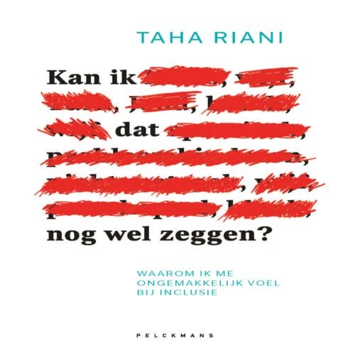 Kan Ik Dat Nog Wel Zeggen? - Taha Riani