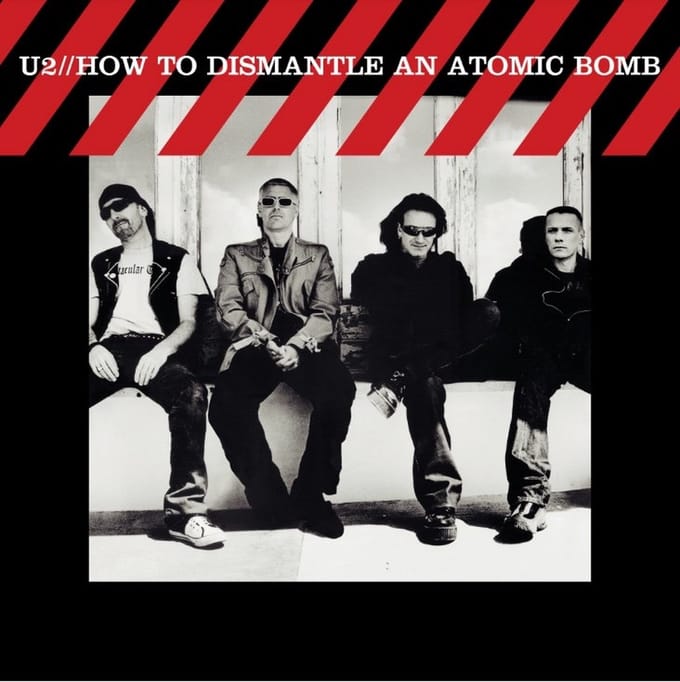 How To Dismantle An Atomic Bomb (20th Anniversary) - U2