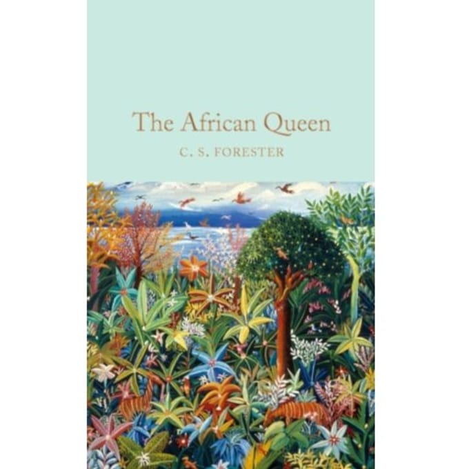 De Afrikaanse Koningin door C. S. Forester Hardback Boek 9781509826773