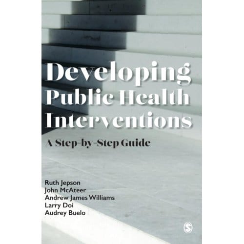 Developing Public Health Interventions - Jepson, Ruth