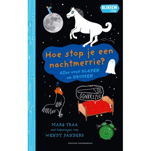 Hoe Stop Je Een Nachtmerrie? - Bliksemlezen - Mark Traa