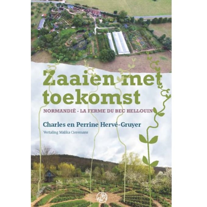 Zaaien Met Toekomst - Perrine Hervé-Gruyer