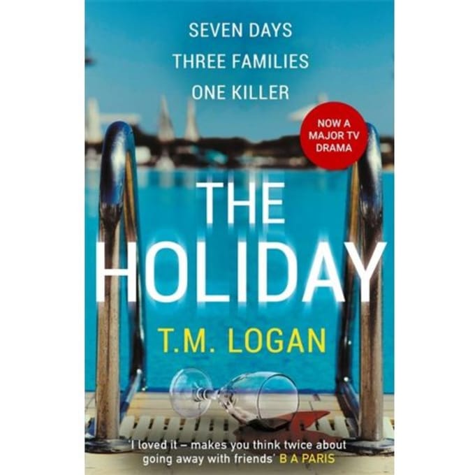 The Holiday - T.M. Logan
