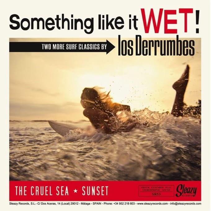 Los Derrumbes - Something Like It Wet! (7" Single)