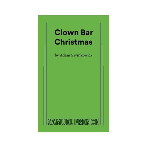Clown Bar Christmas - Adam Szymkowicz