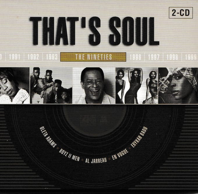 That's Soul - The Nineties
