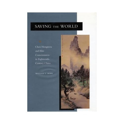 Saving The World - William T. Rowe