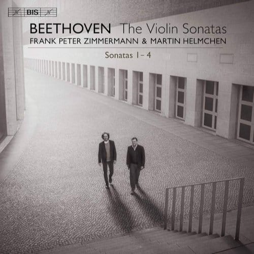 Martin Helmchen & Frank Peter Zimmermann - The Violin Sonatas Nos 1 - 4 (SACD)