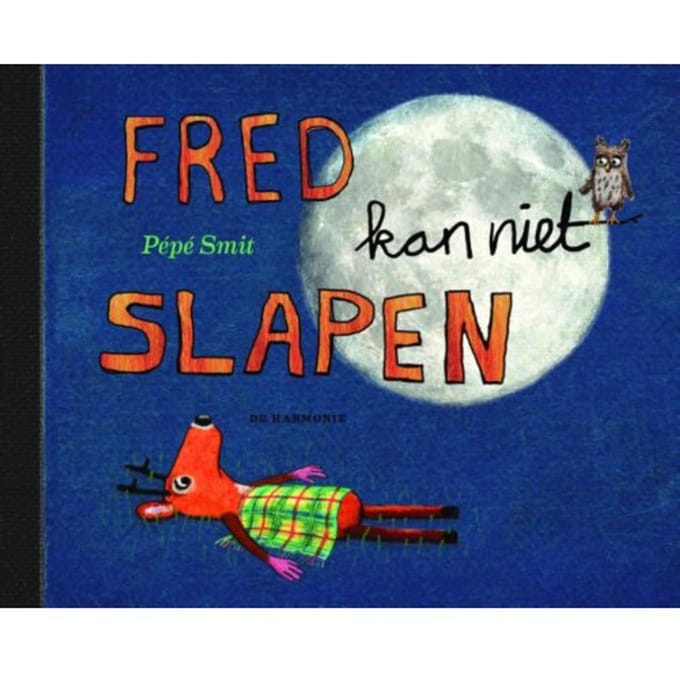 Fred Kan Niet Slapen - Smit