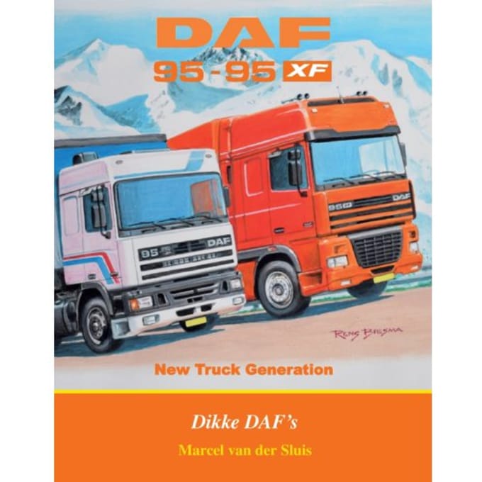 Daf 95 En 95 Xf - Daf Monografieen - Marcel van der Sluis
