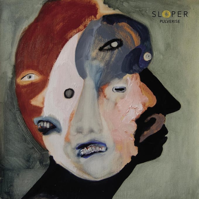 Pulverise - Sloper