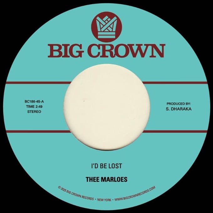 Thee Marloes - I'd Be Lost (7" Single)