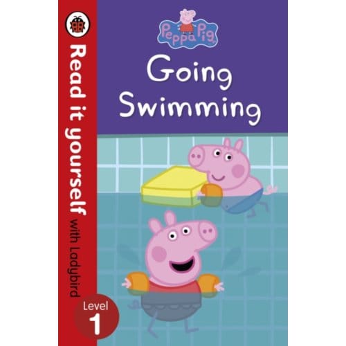Peppa Pig: Going Swimming - Read It Yourself With Ladybird Level 1 - Read It Yourself - Ladybird