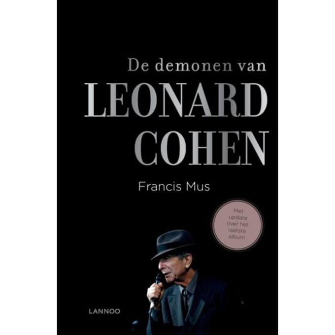 De Demonen Van Leonard Cohen - Francis Mus