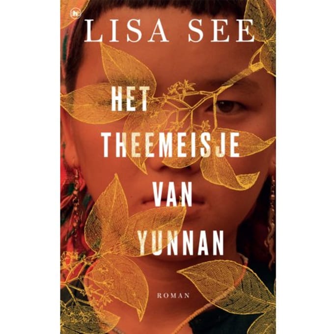 Het Theemeisje Van Yunnan - Lisa See