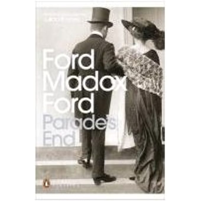 Parade's End - Ford Madox Ford