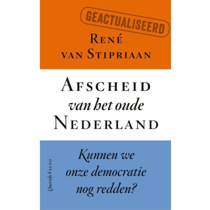 Afscheid Van Het Oude Nederland - René van Stipriaan