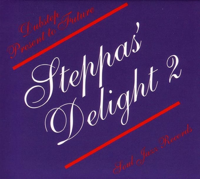 Steppas Delight 2