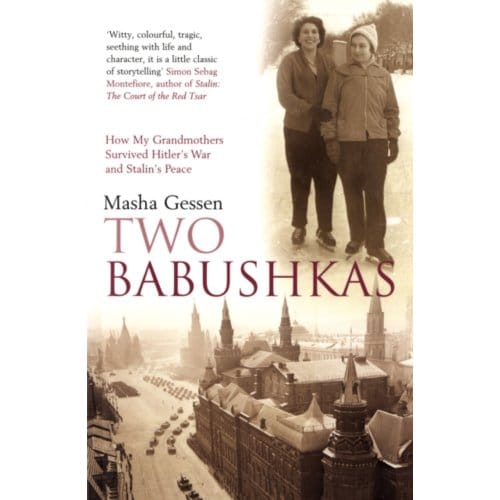 Two Babushkas - Masha Gessen