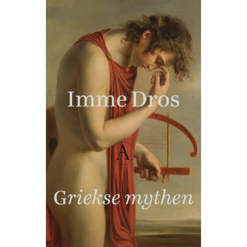 Griekse Mythen - Mythologie - Imme Dros