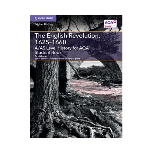 A/As Level History For Aqa The English Revolution, 1625-1660 Student Book - Wheeley, Tom