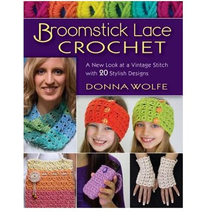 Wolfe, D: Broomstick Lace Crochet - Wolfe, Donna