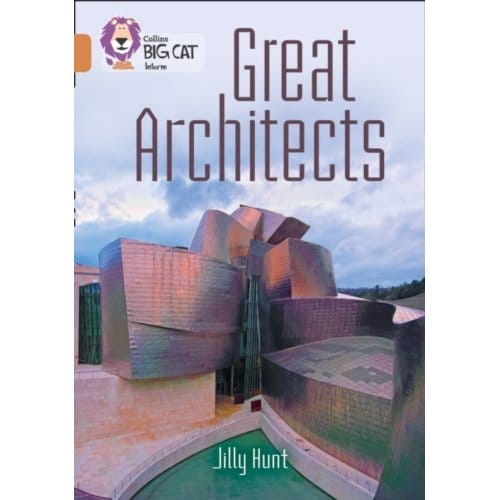Great Architects - Collins Big Cat - Jilly Hunt