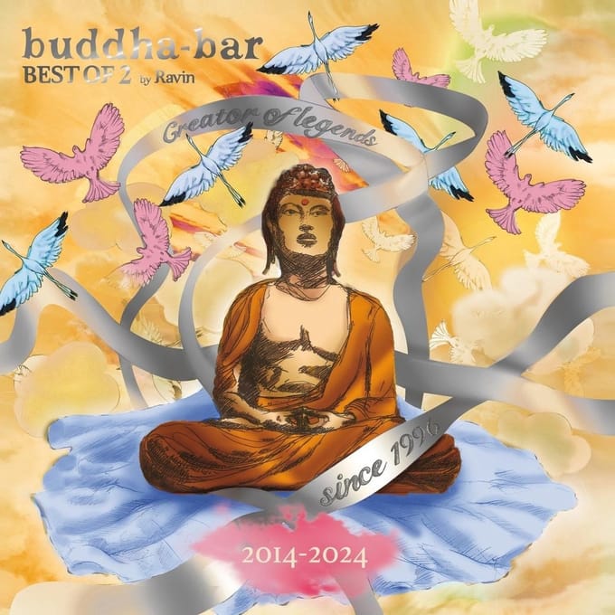 Buddha-Bar: Best Of 2 (2014-2024) - V/a (various Artists)