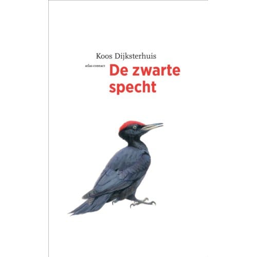 De Zwarte Specht - De Vogelserie - Koos Dijksterhuis