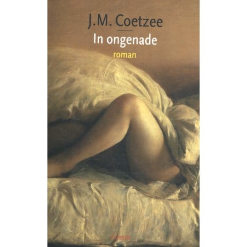 In Ongenade - J.M. Coetzee