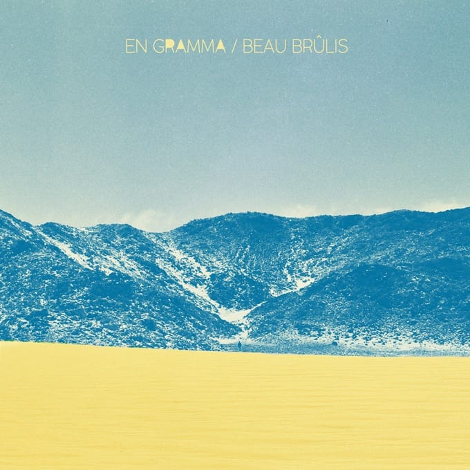 En Gramma - Beau Brûlis (LP)