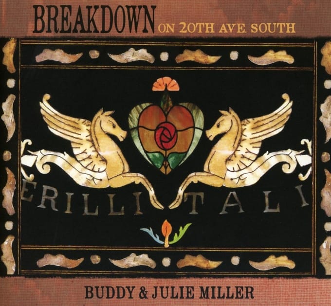 Breakdown On 20th Ave. South - Buddy Miller & Julie